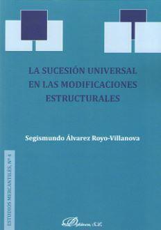 La sucesión universal en las modificaciones estructurales