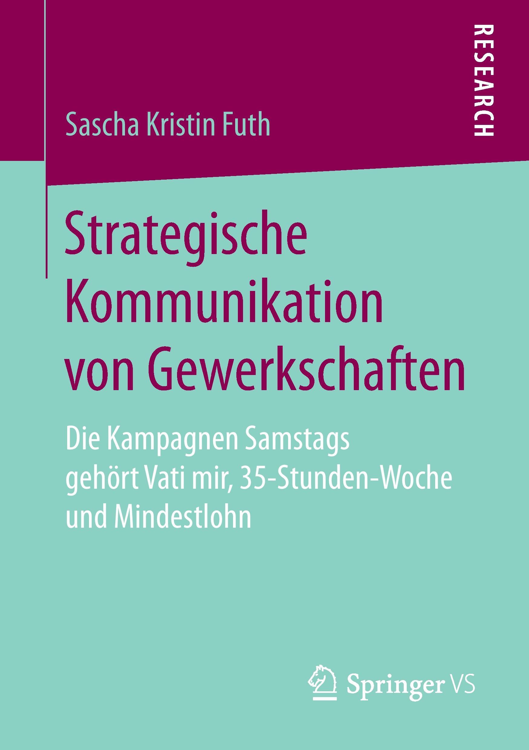 Strategische Kommunikation von Gewerkschaften