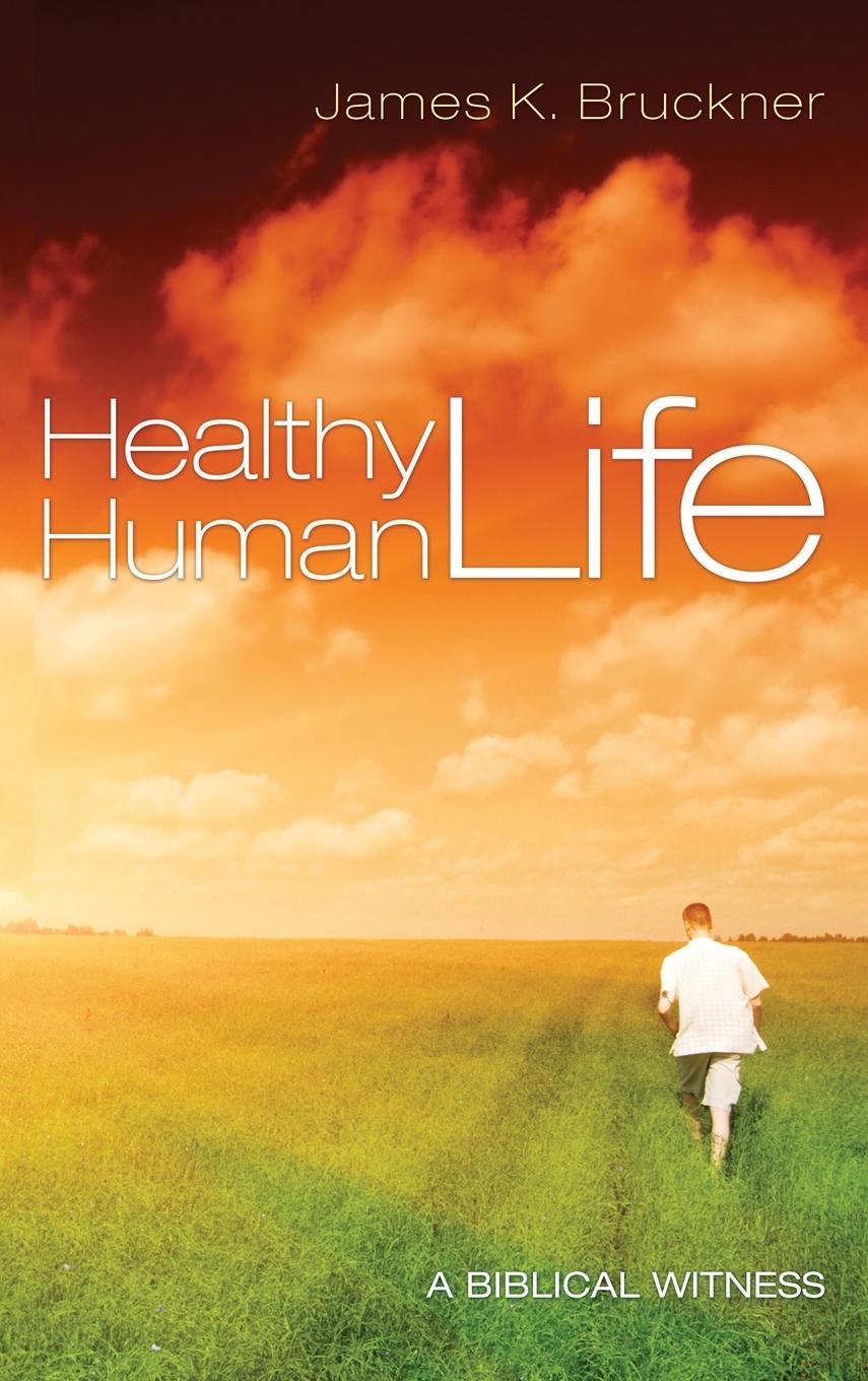 Healthy Human Life