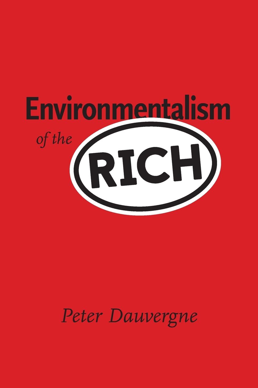 Environmentalism of the Rich