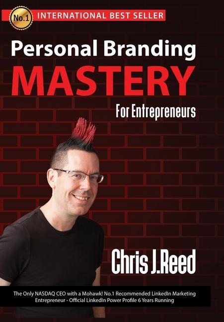 Personal Branding Mastery for Entrepreneurs