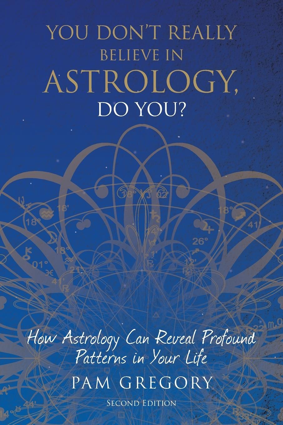 You Don't Really Believe in Astrology, Do You?