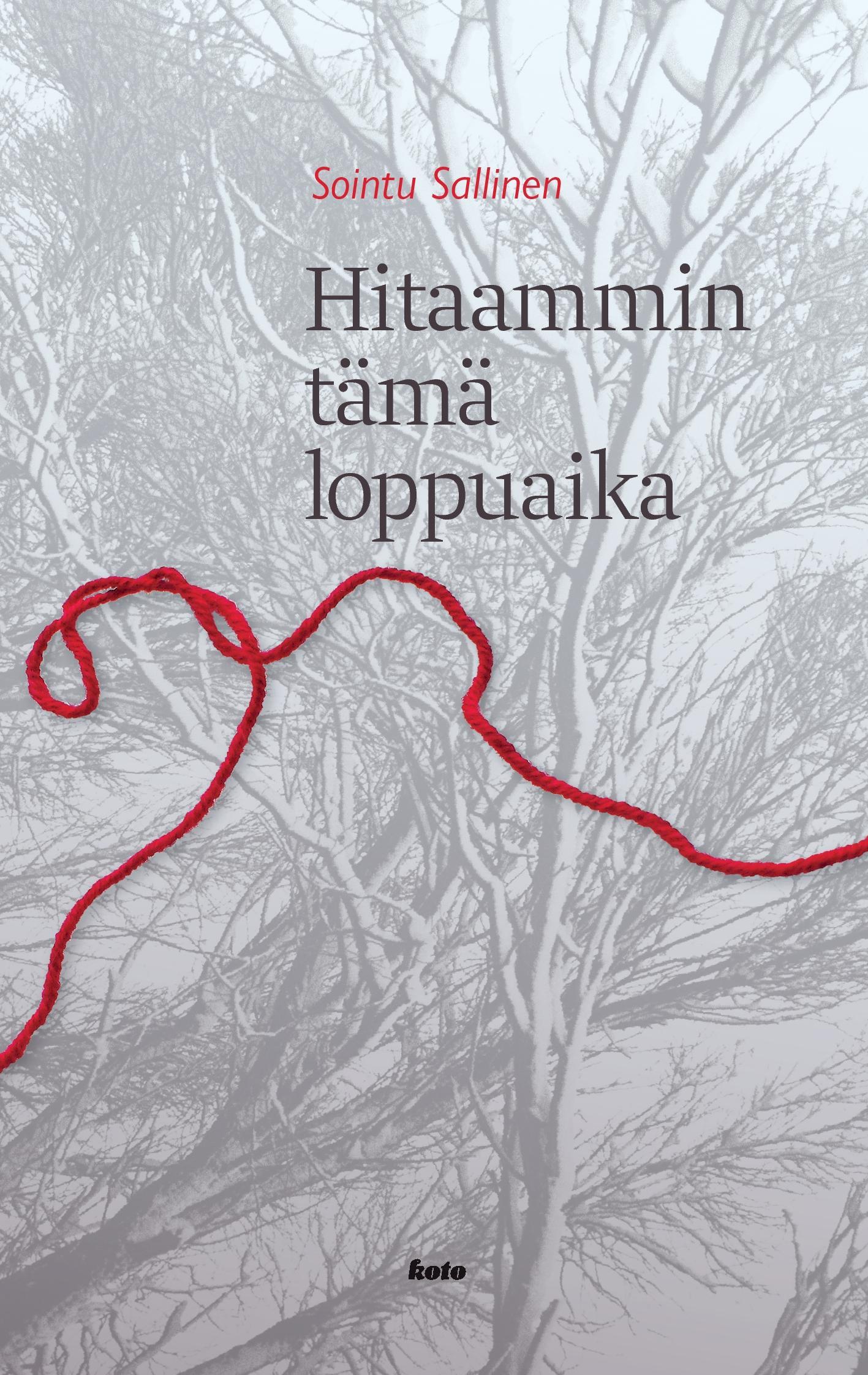 Hitaammin tämä loppuaika