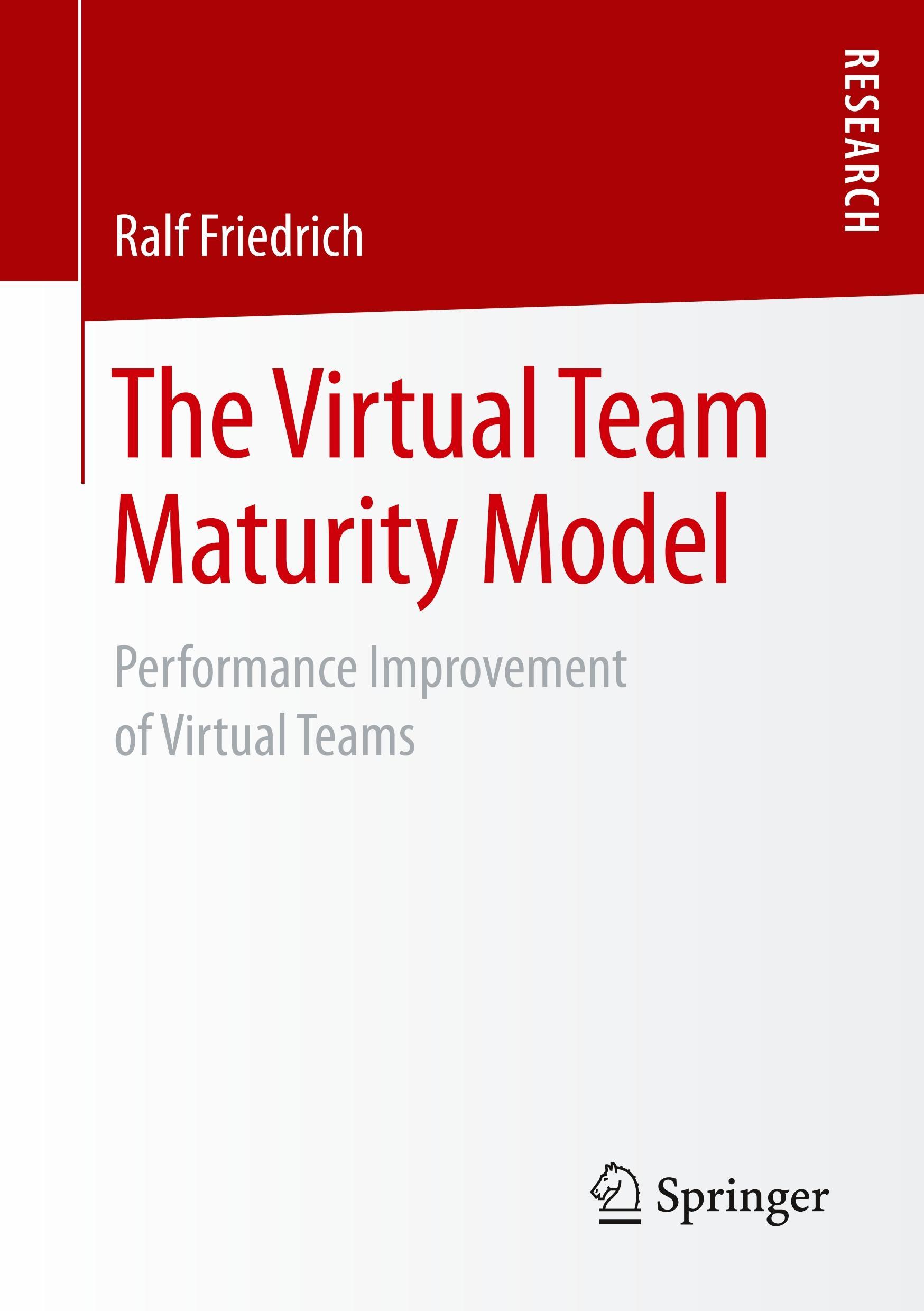 The Virtual Team Maturity Model