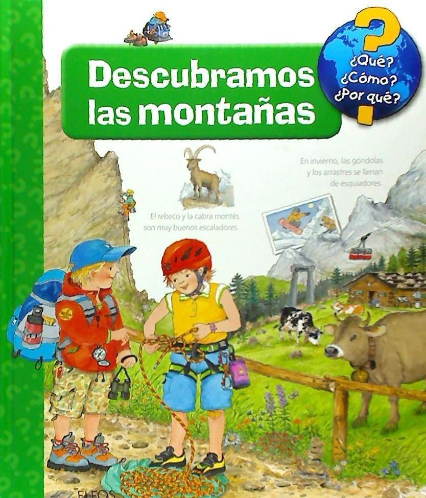 ¿Qué?-- descubramos las montañas