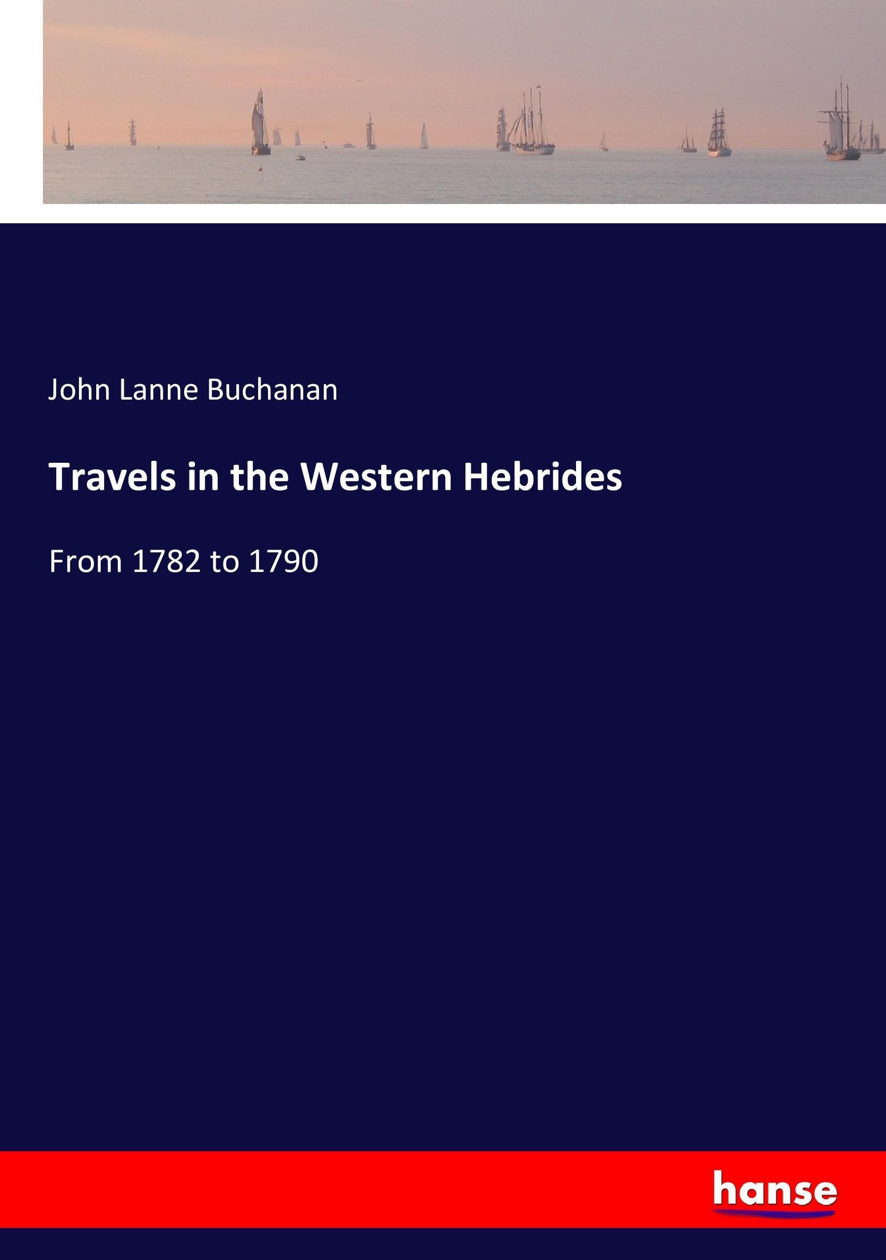 Travels in the Western Hebrides