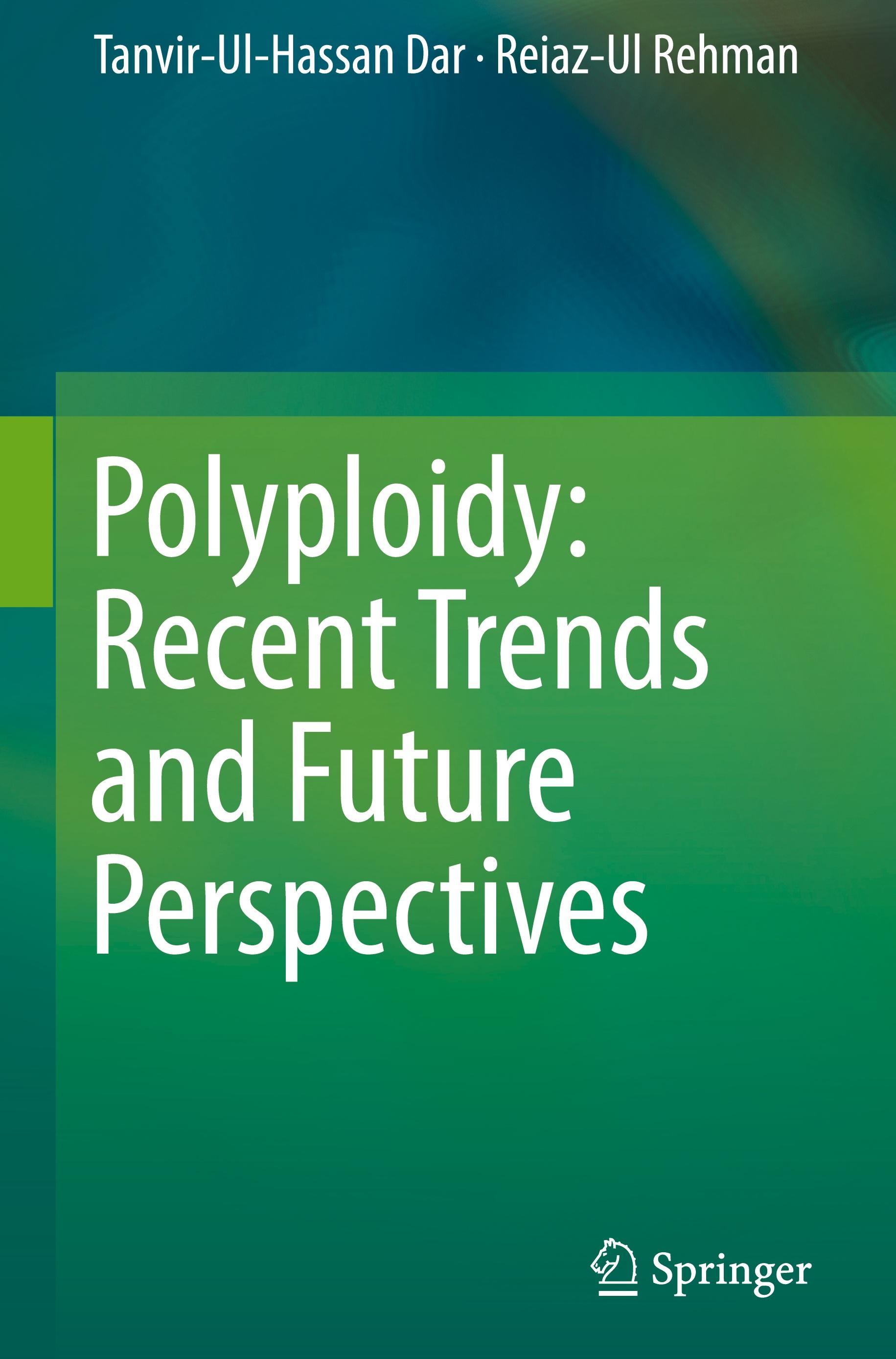 Polyploidy: Recent Trends and Future Perspectives