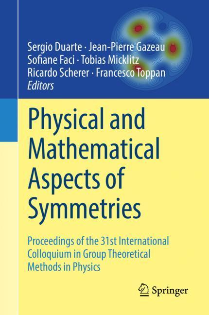 Physical and Mathematical Aspects of Symmetries