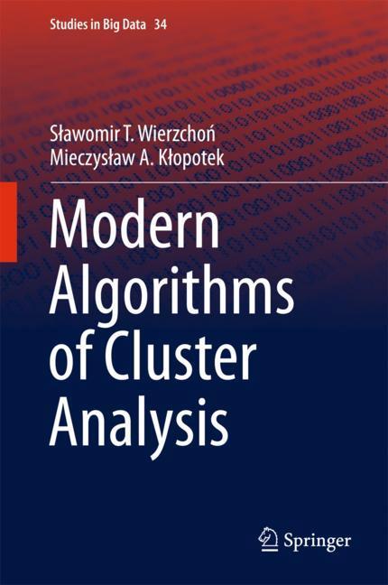 Modern Algorithms of Cluster Analysis