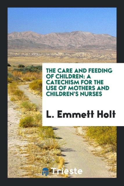 The Care and Feeding of Children