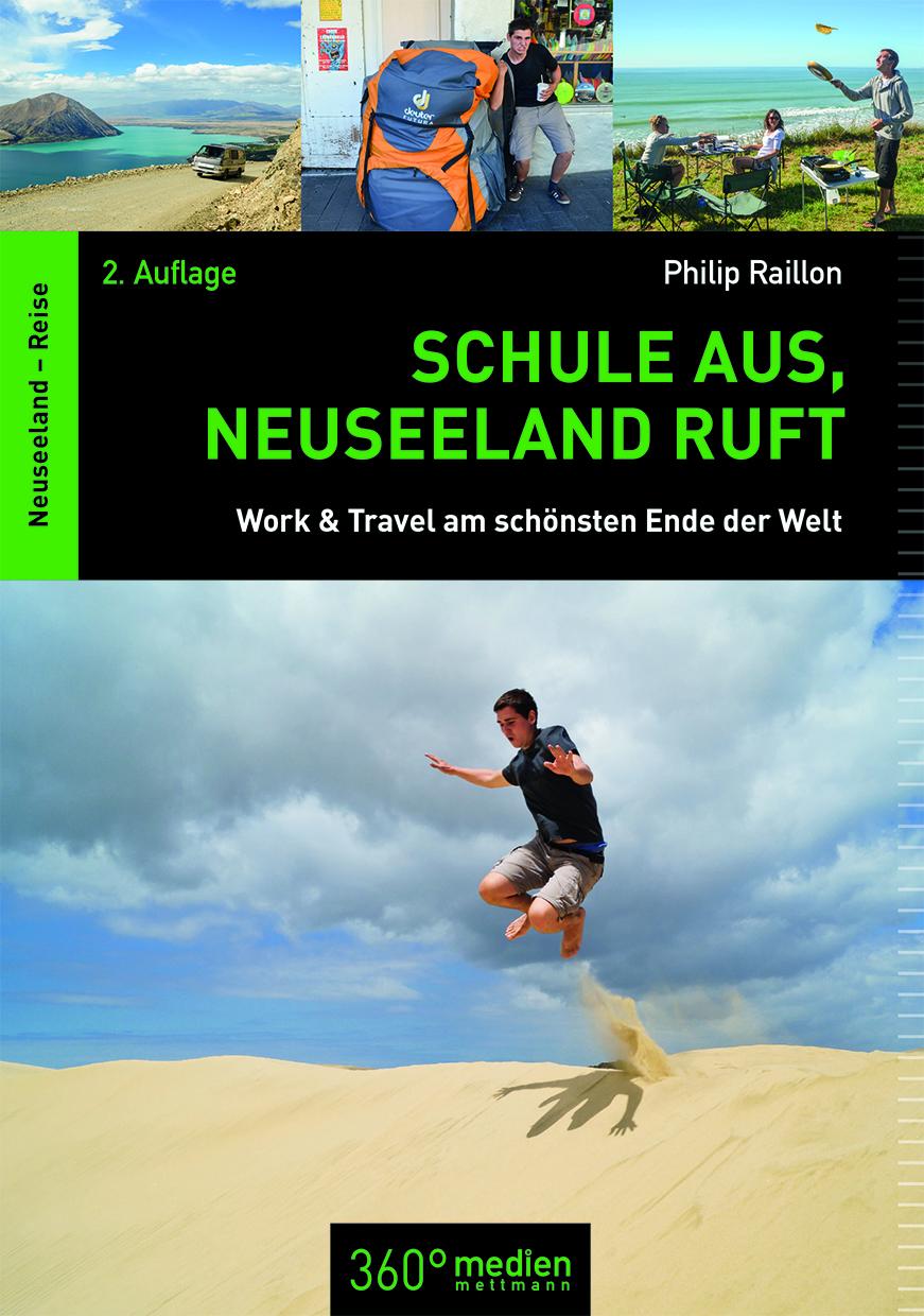 Schule aus, Neuseeland ruft