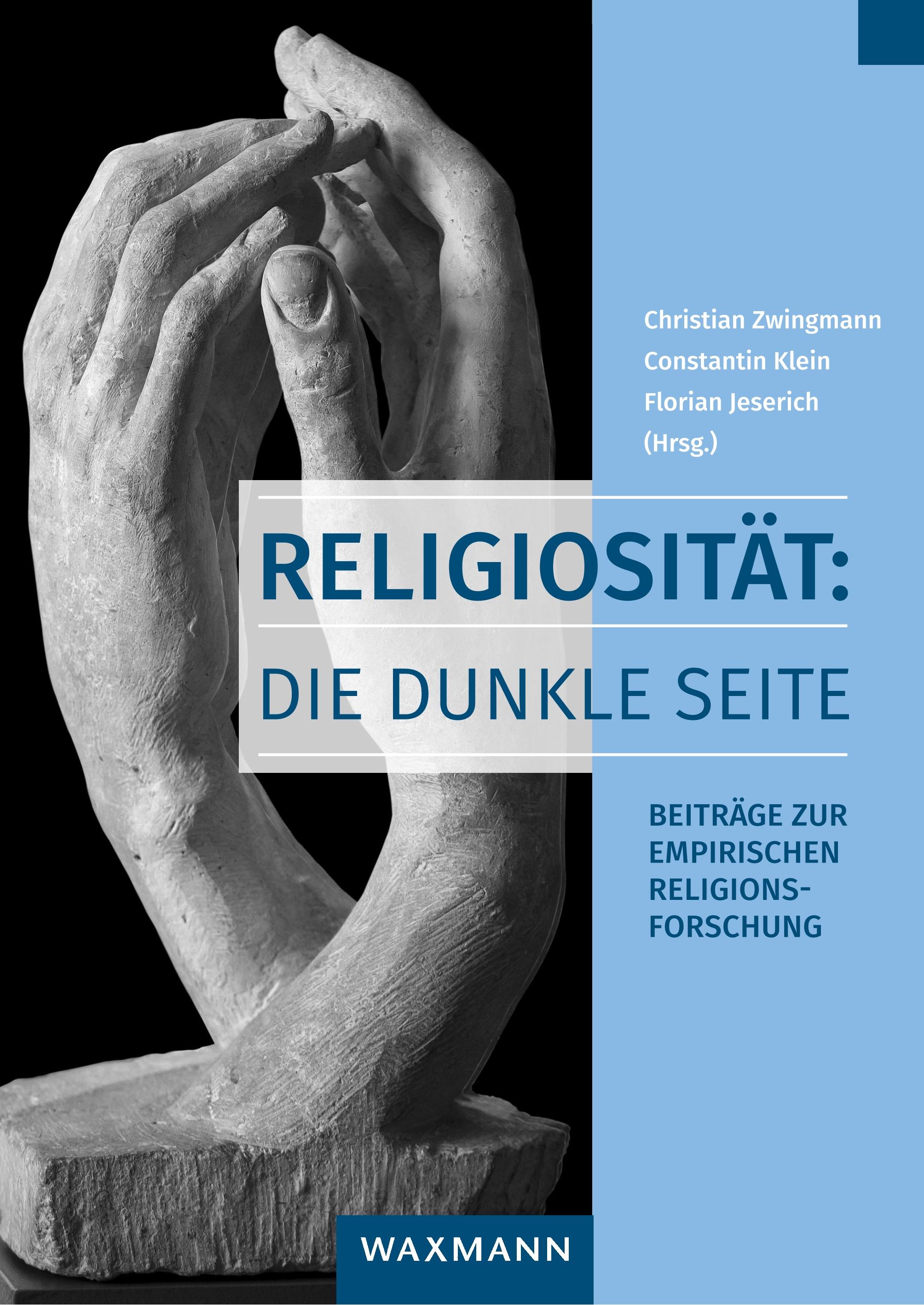 Religiosität: Die dunkle Seite