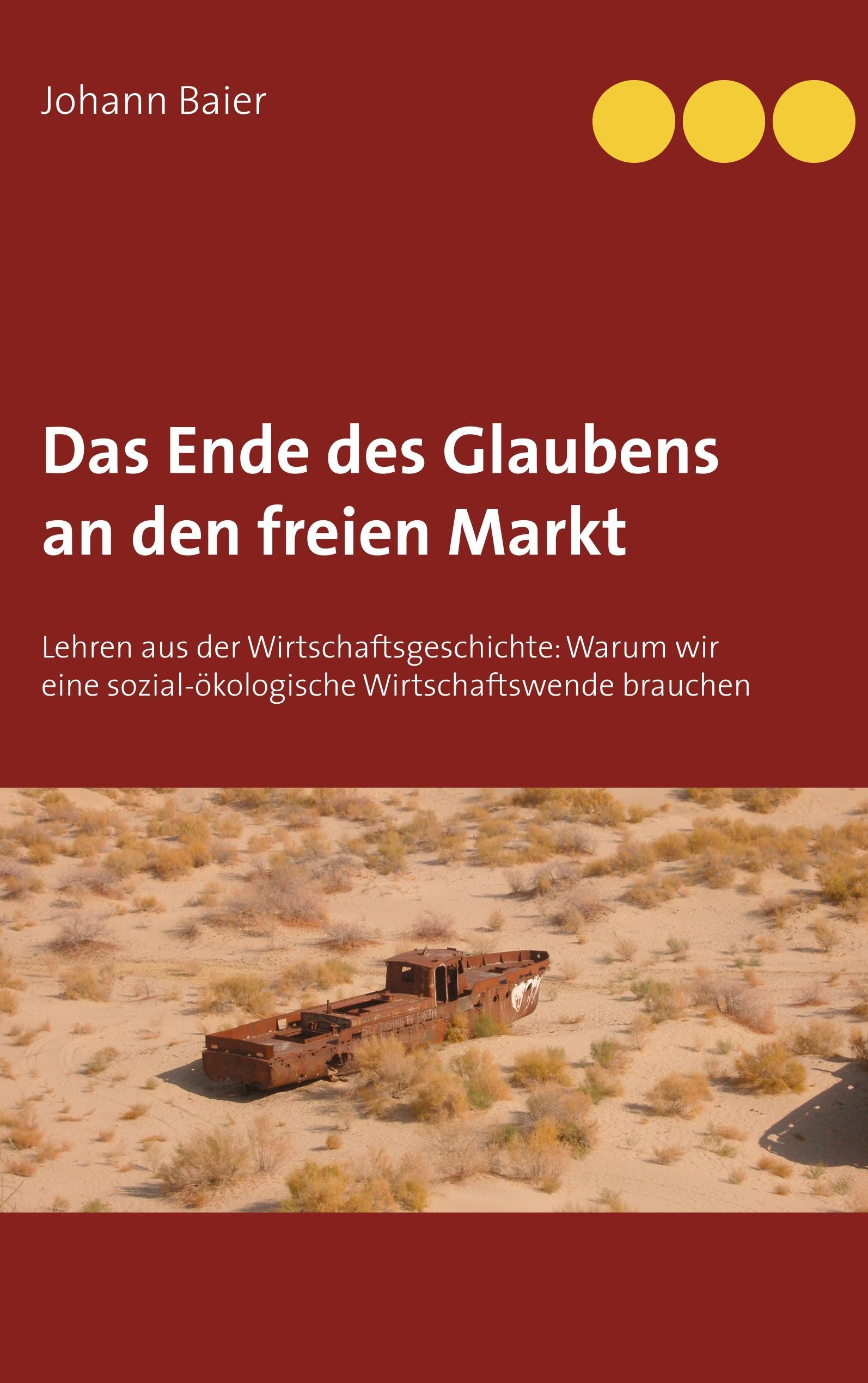 Das Ende des Glaubens an den freien Markt