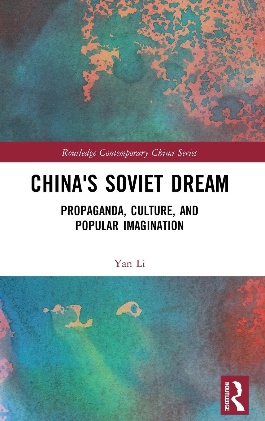 China's Soviet Dream