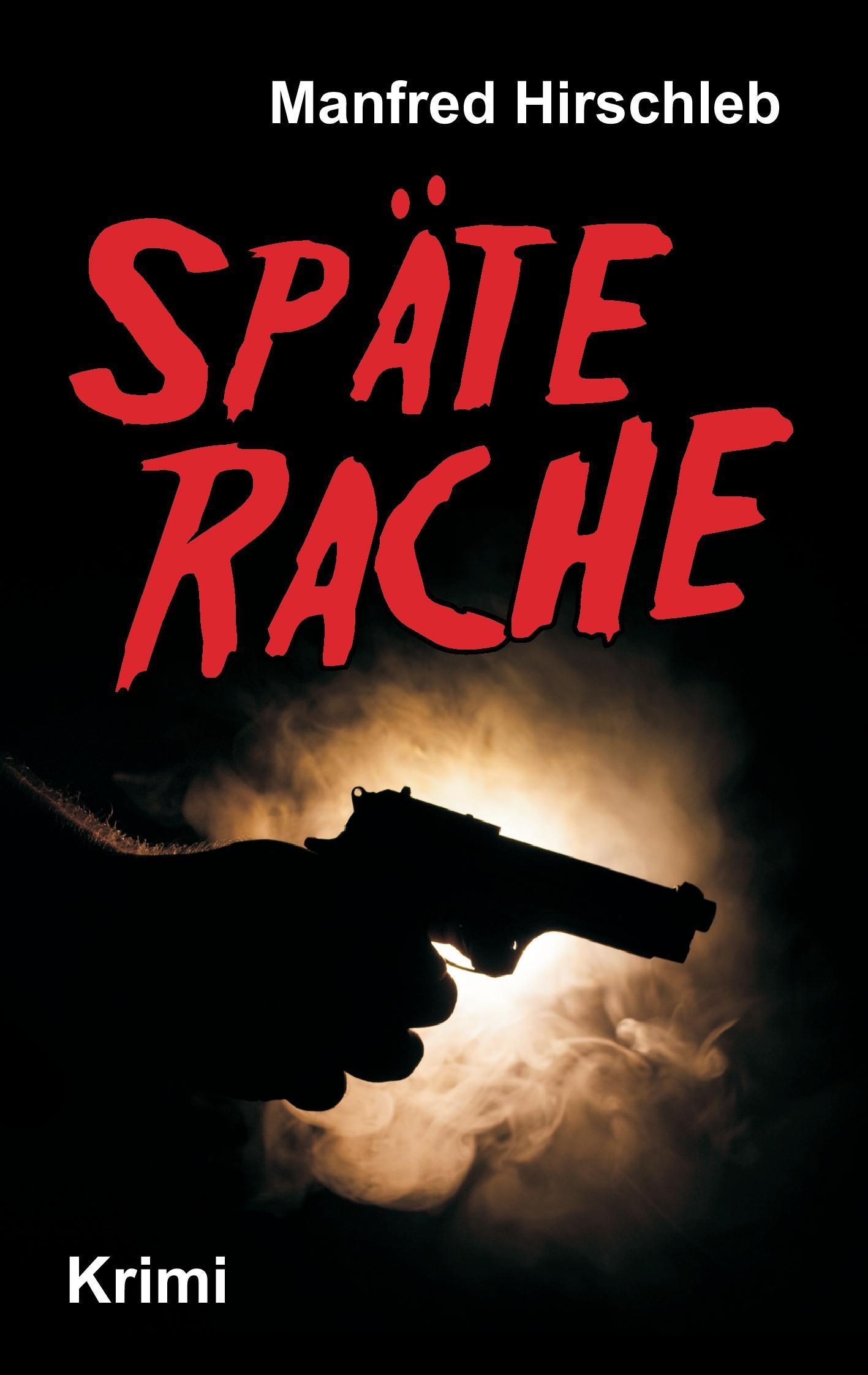 Späte Rache