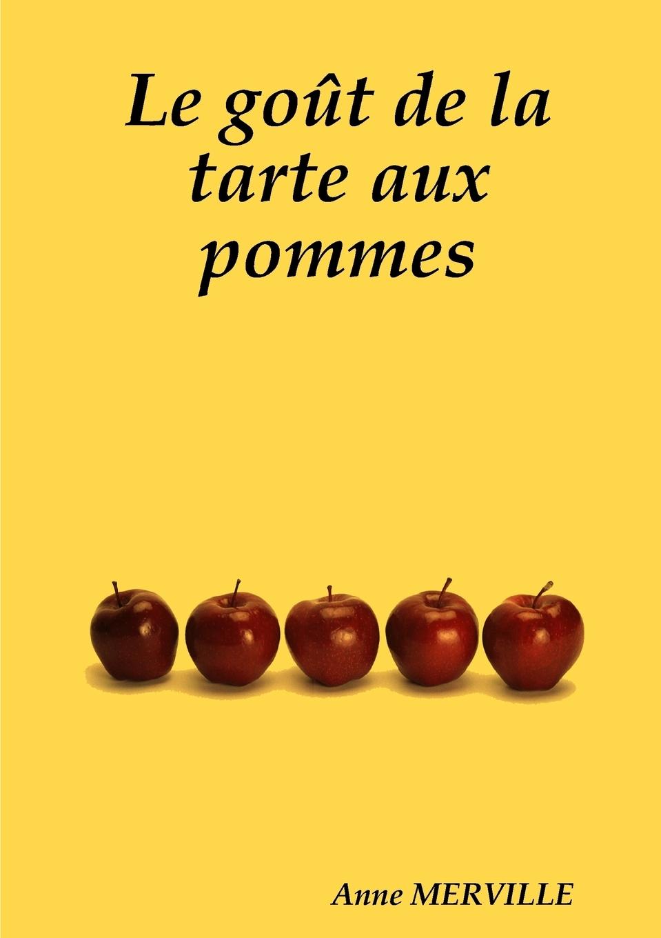 Le goût de la tarte aux pommes