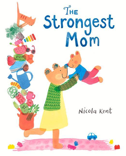 The Strongest Mom