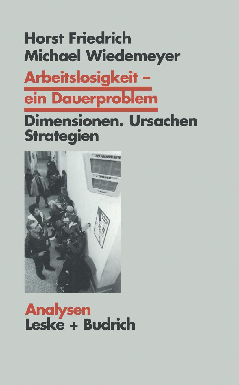 Arbeitslosigkeit ¿ ein Dauerproblem