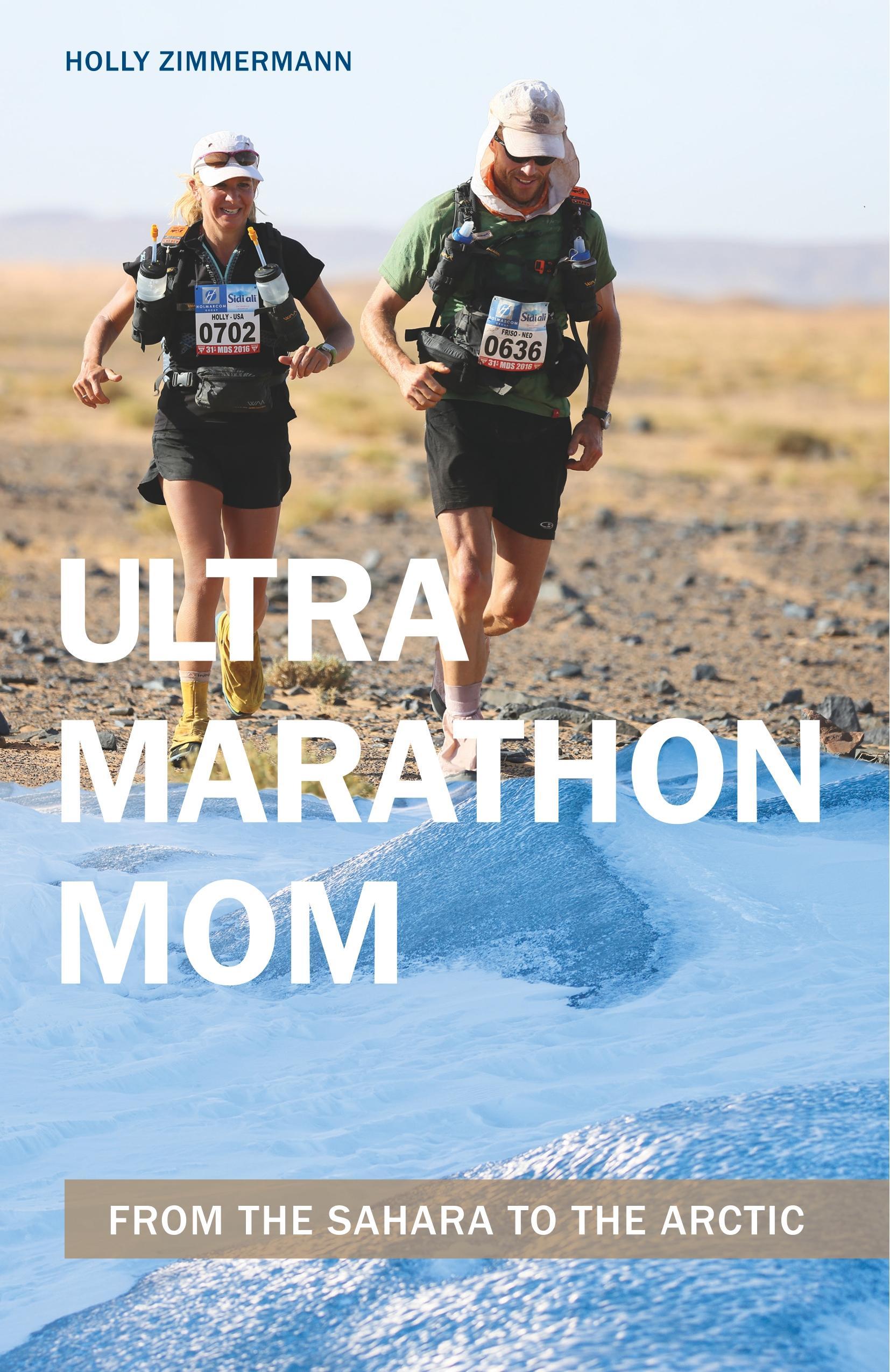 Ultramarathon Mom: From the Sahara to the Arctic