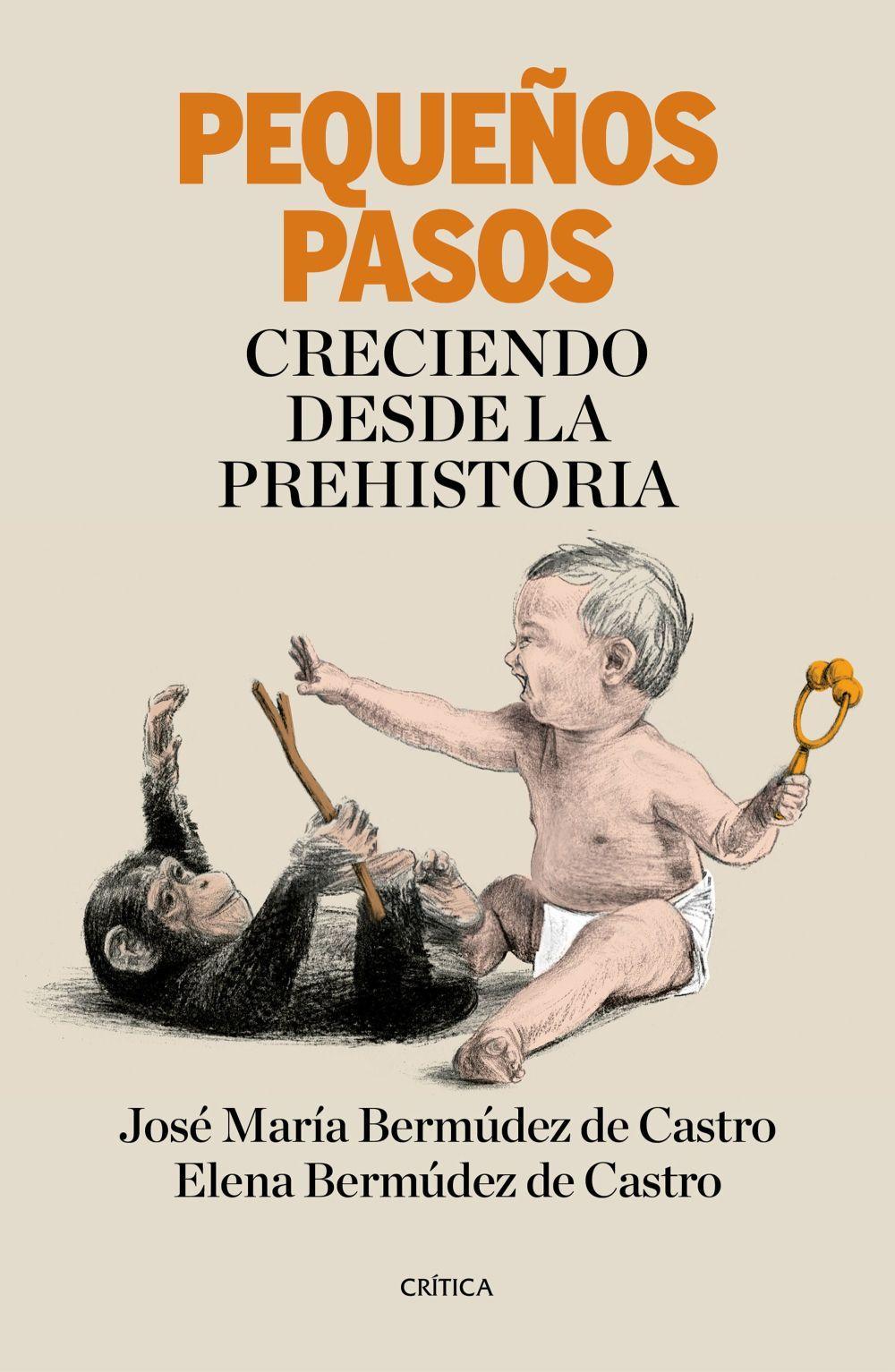 Pequeños pasos : creciendo desde la Prehistoria