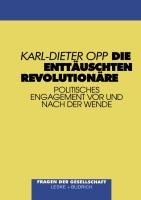 Die enttäuschten Revolutionäre