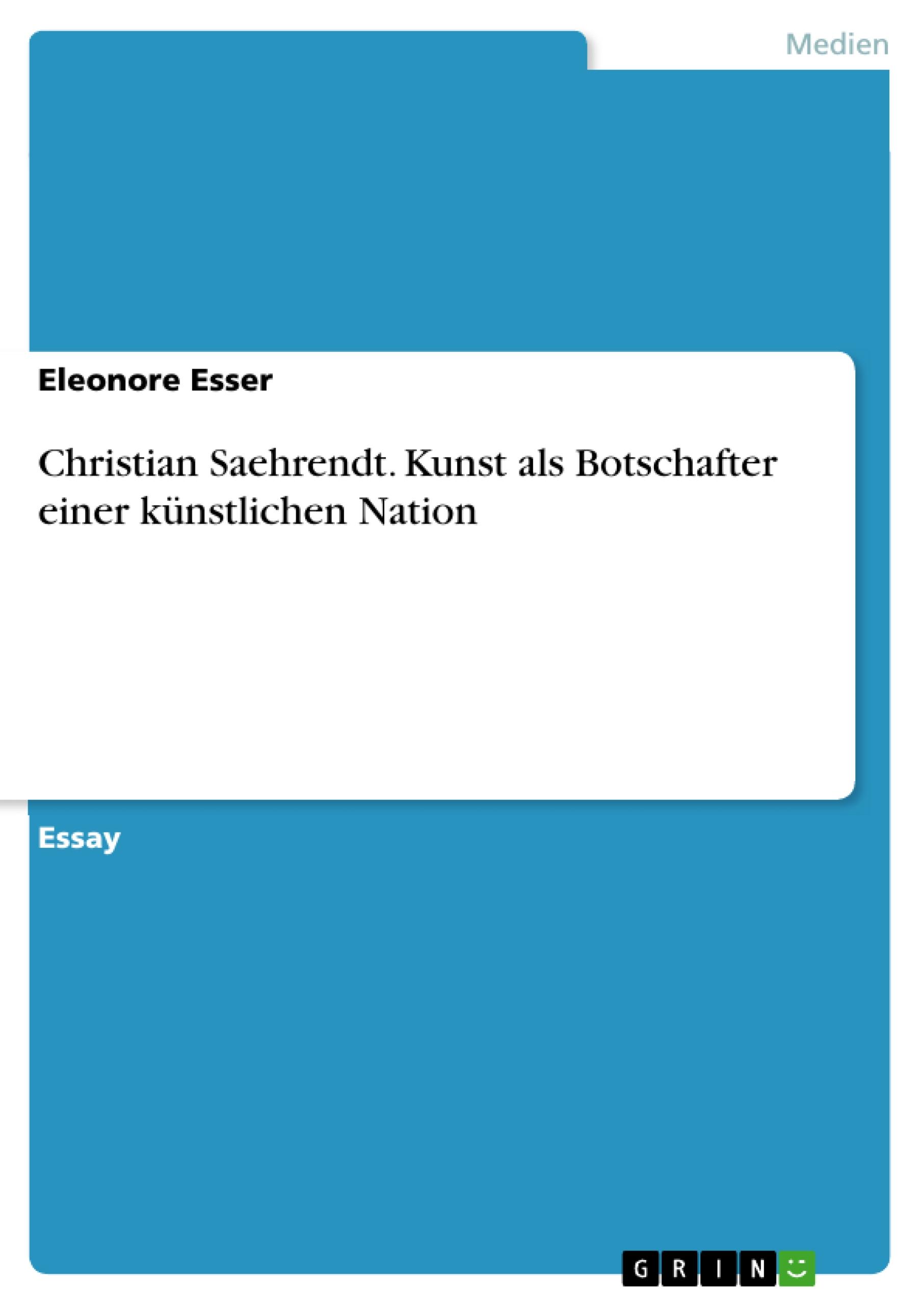 Christian Saehrendt. Kunst als Botschafter einer künstlichen Nation