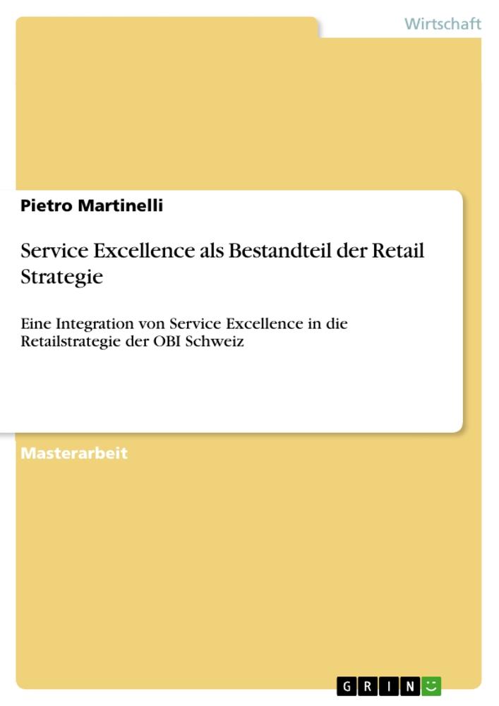 Service Excellence als Bestandteil der Retail Strategie