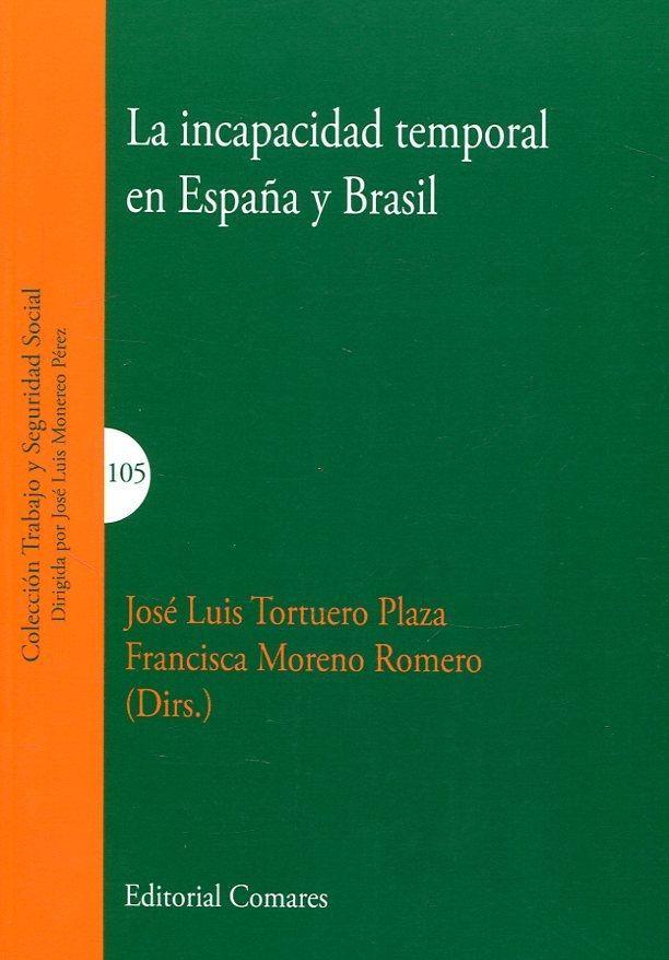 La incapacidad temporal en España y Brasil