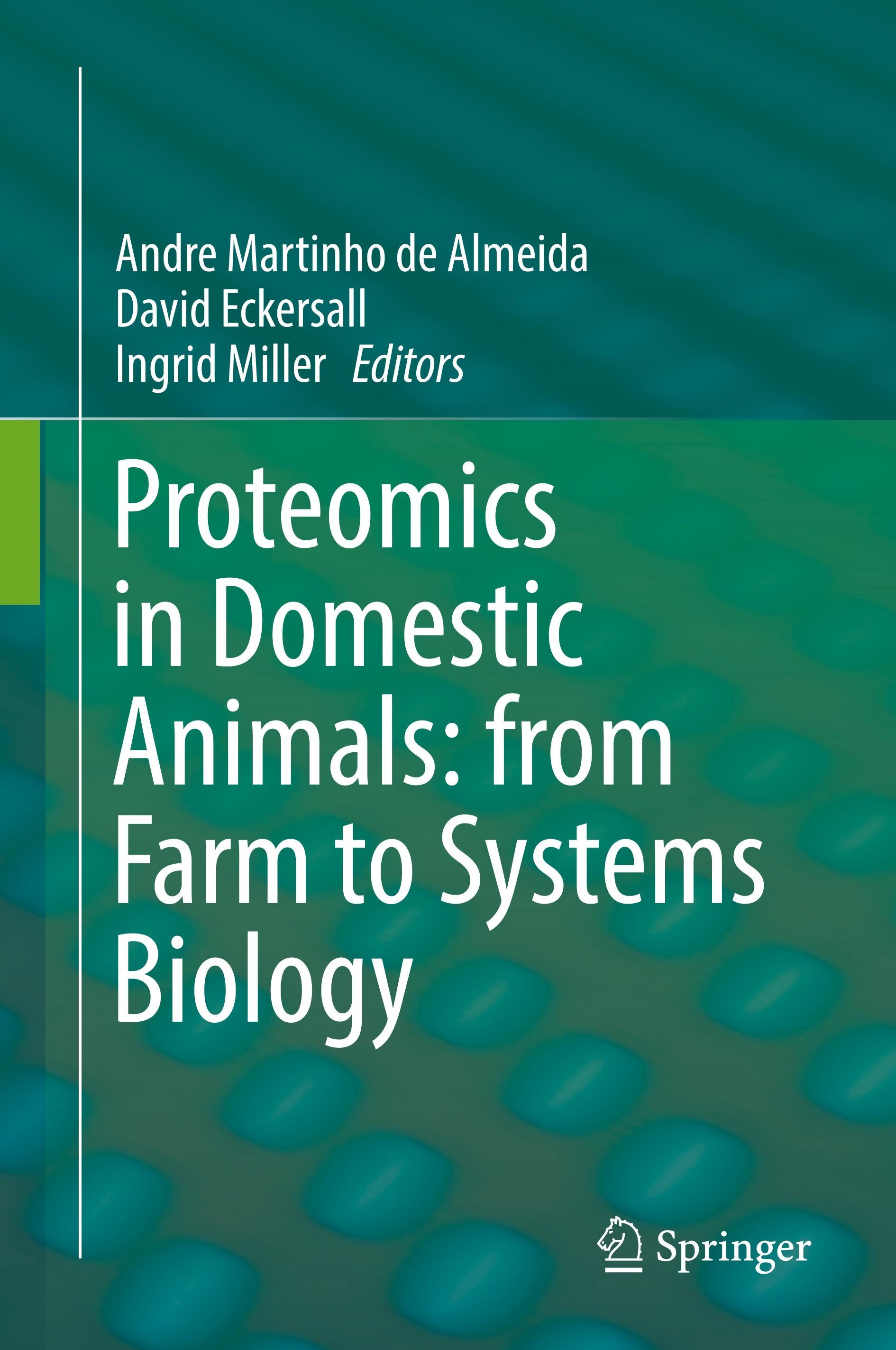 Proteomics in Domestic Animals: from Farm to Systems Biology