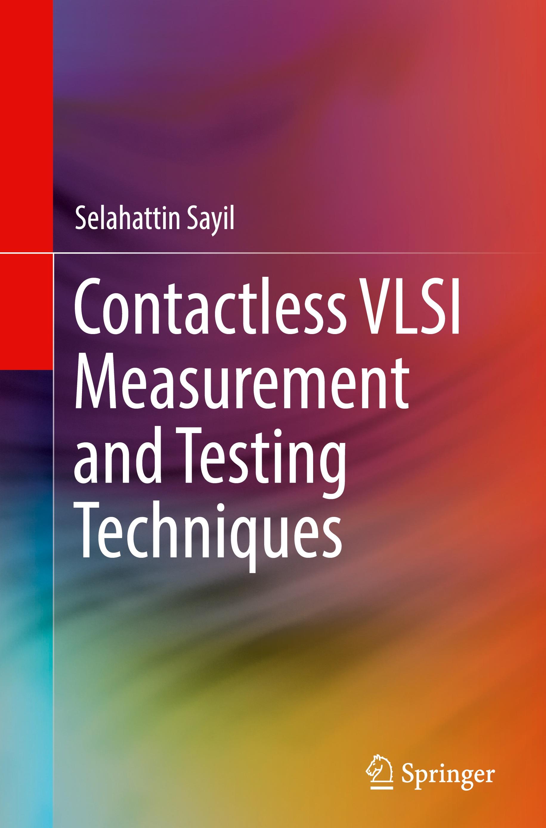 Contactless VLSI Measurement and Testing Techniques