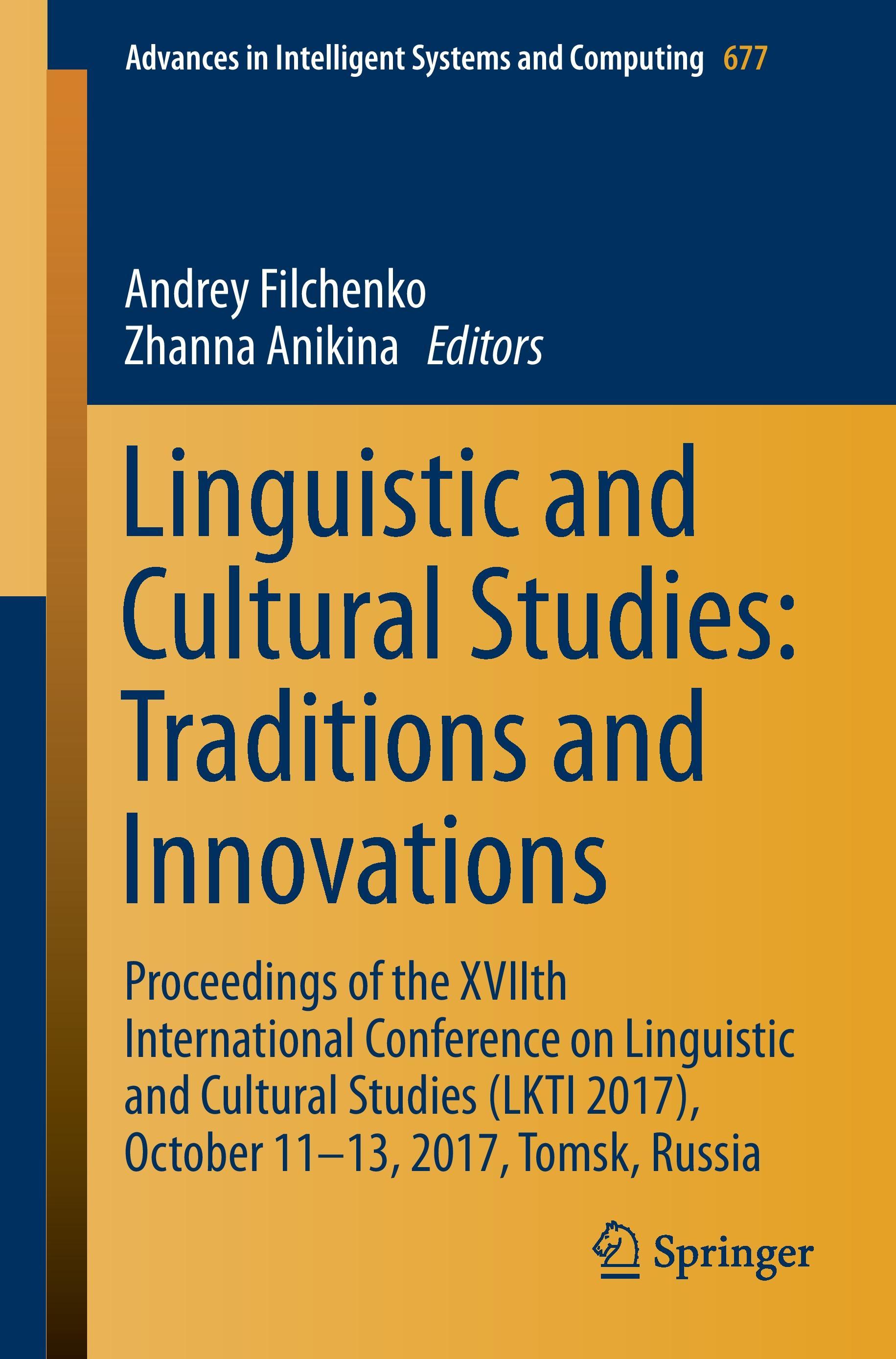 Linguistic and Cultural Studies: Traditions and Innovations