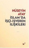 Islamda Isci - Isveren Iliskileri