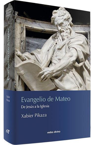 Evangelio de Mateo : de Jesús a la Iglesia