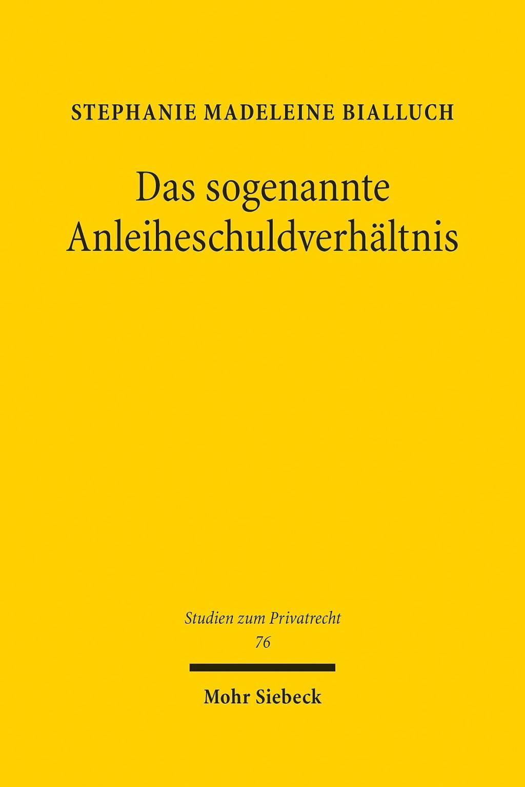 Das sogenannte Anleiheschuldverhältnis