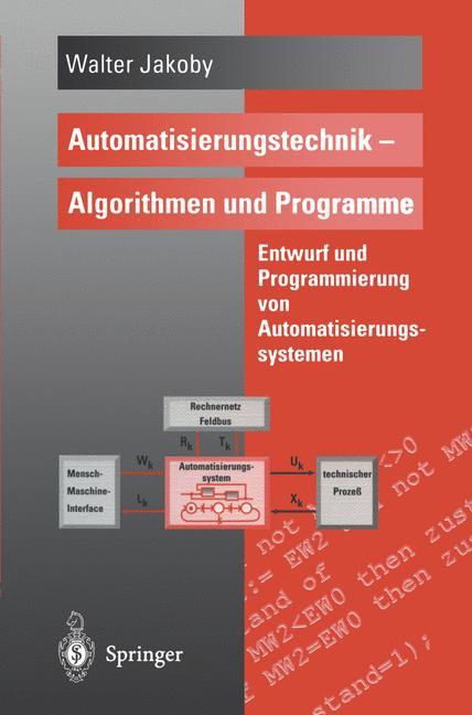 Automatisierungstechnik ¿ Algorithmen und Programme