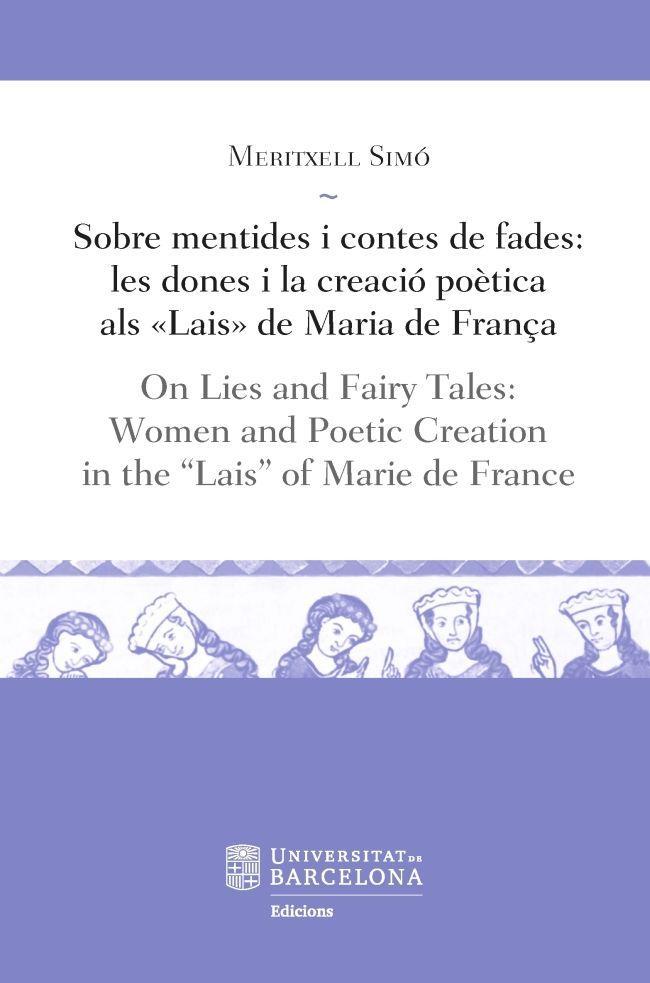 Sobre mentides i contes de fades / On Lies and Fairy Tales