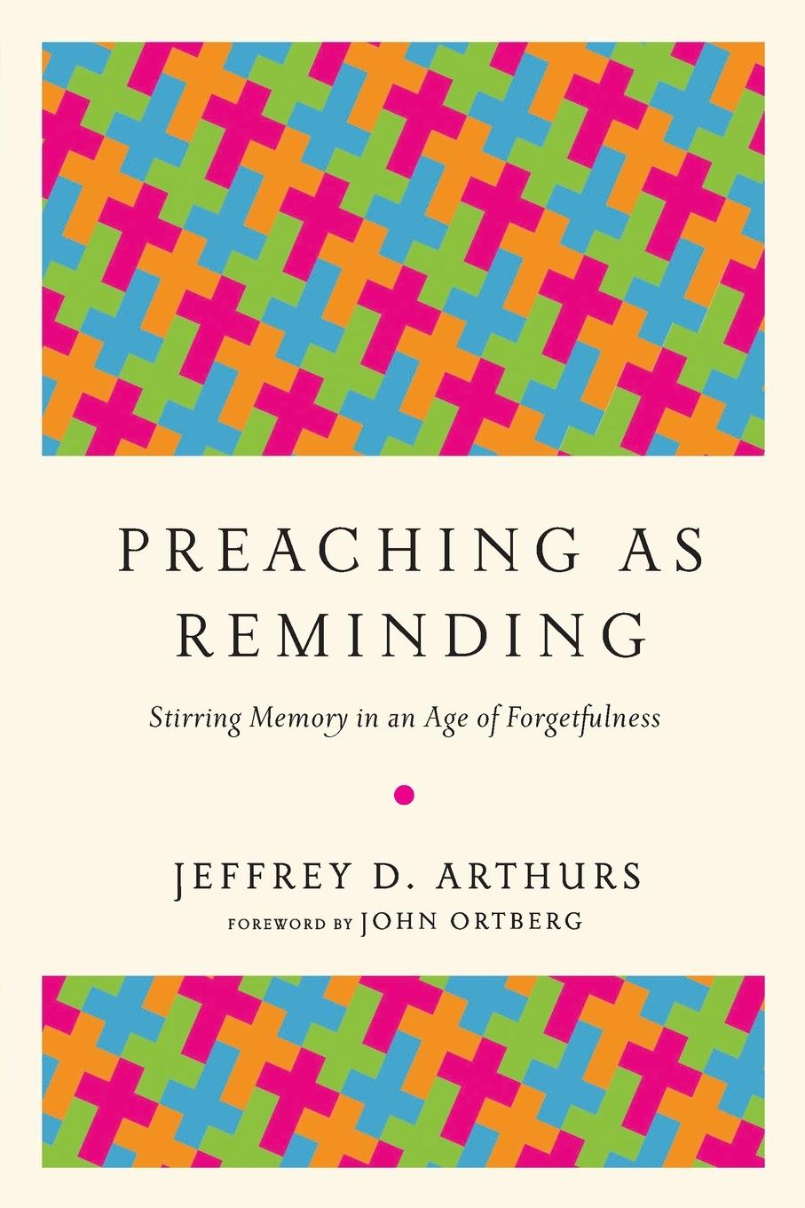 Preaching as Reminding