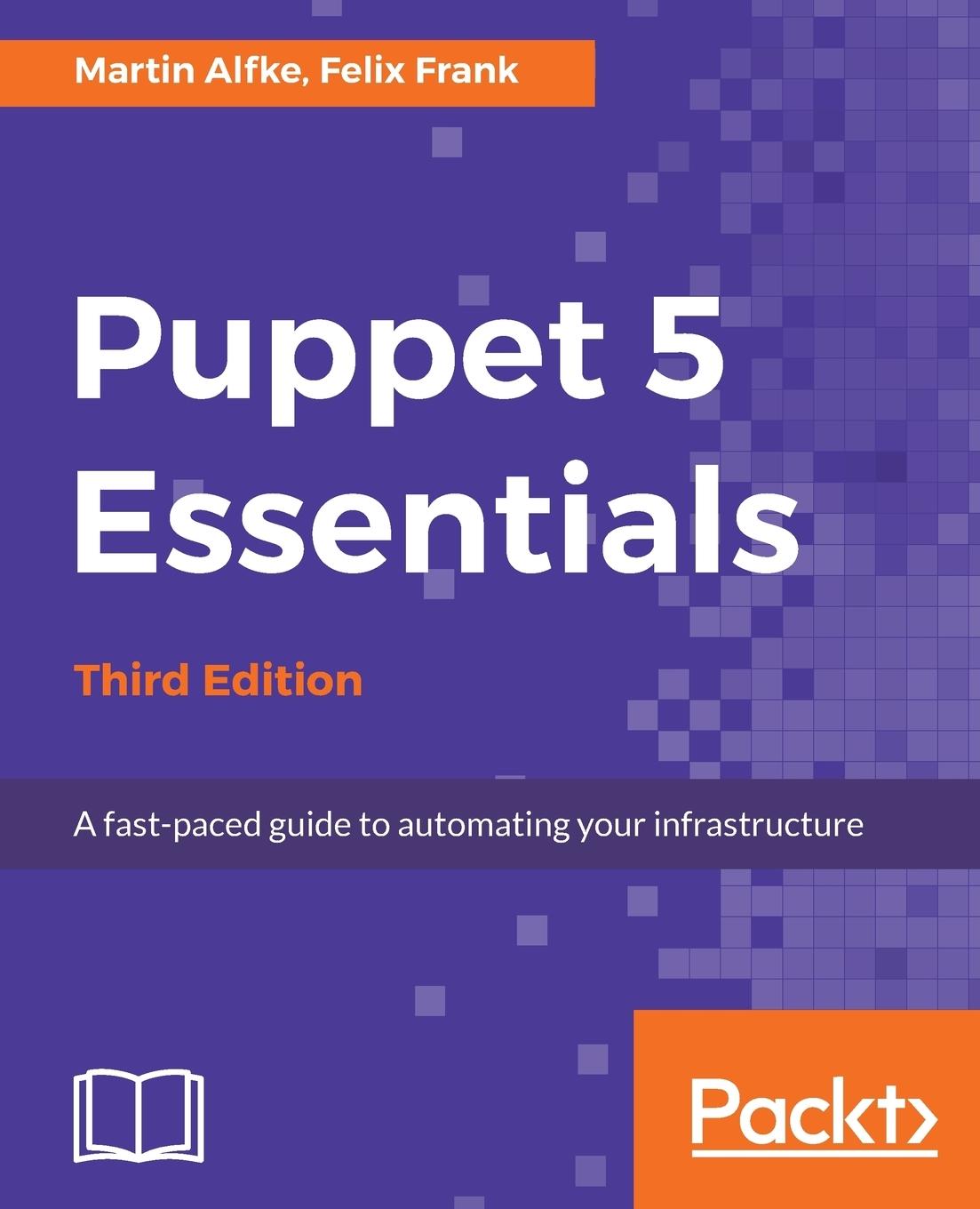 Puppet 5 Essentials - Third Edition