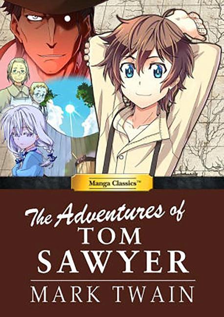 Manga Classics Adventures of Tom Sawyer