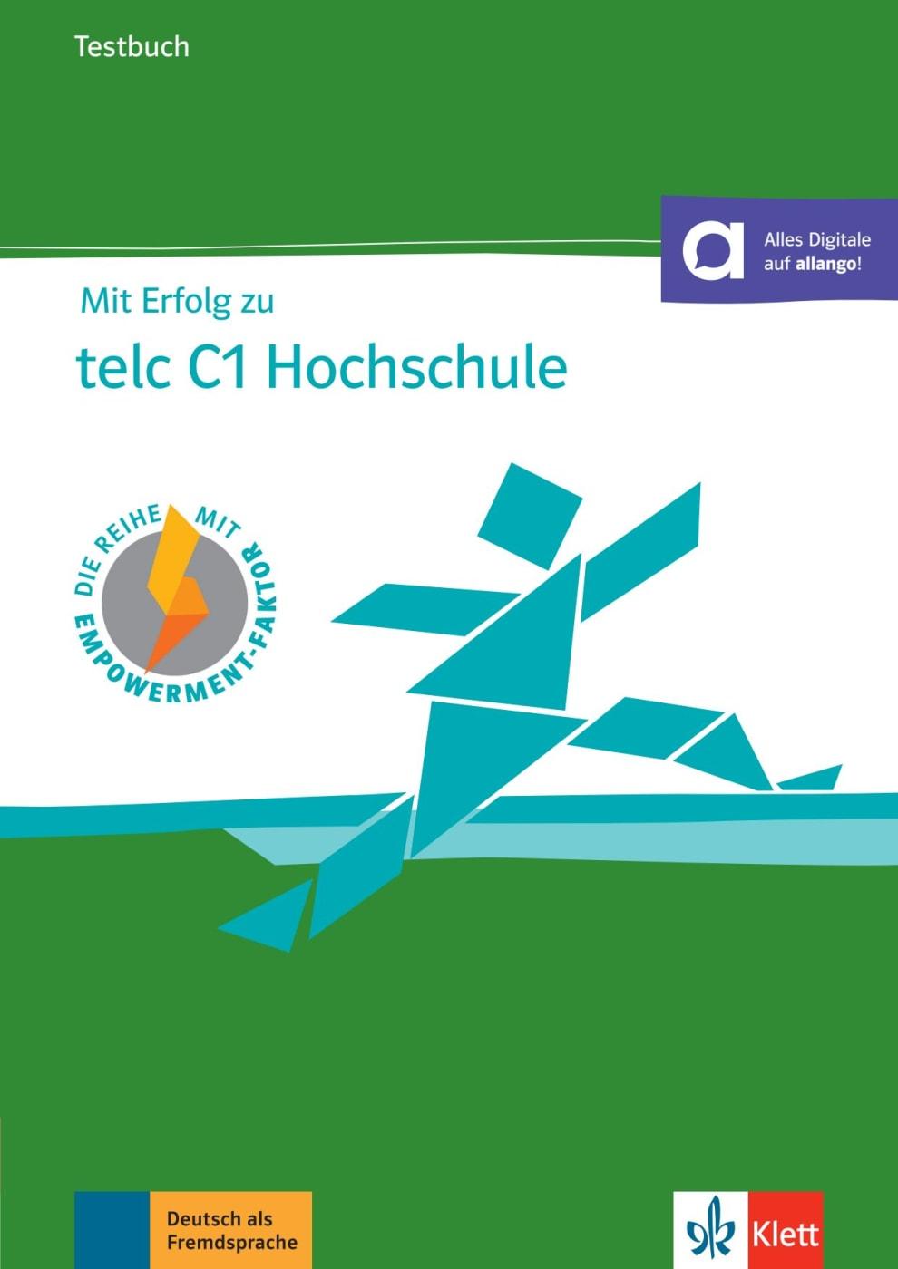 Mit Erfolg zu telc C1 Hochschule