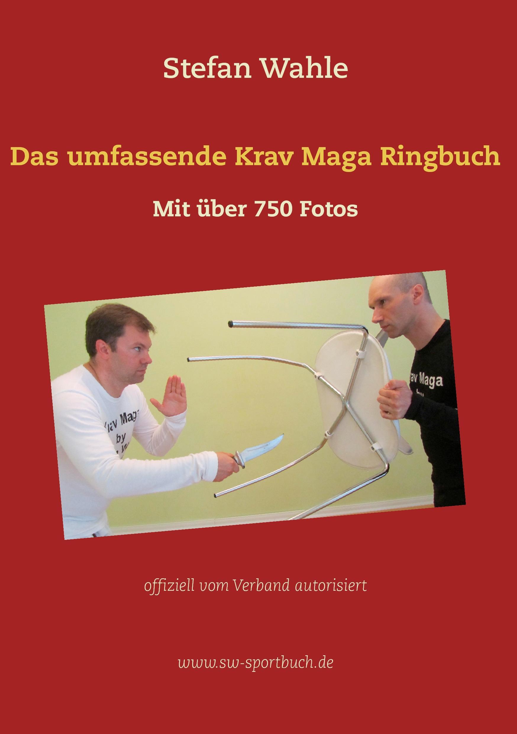 Das umfassende Krav Maga Ringbuch