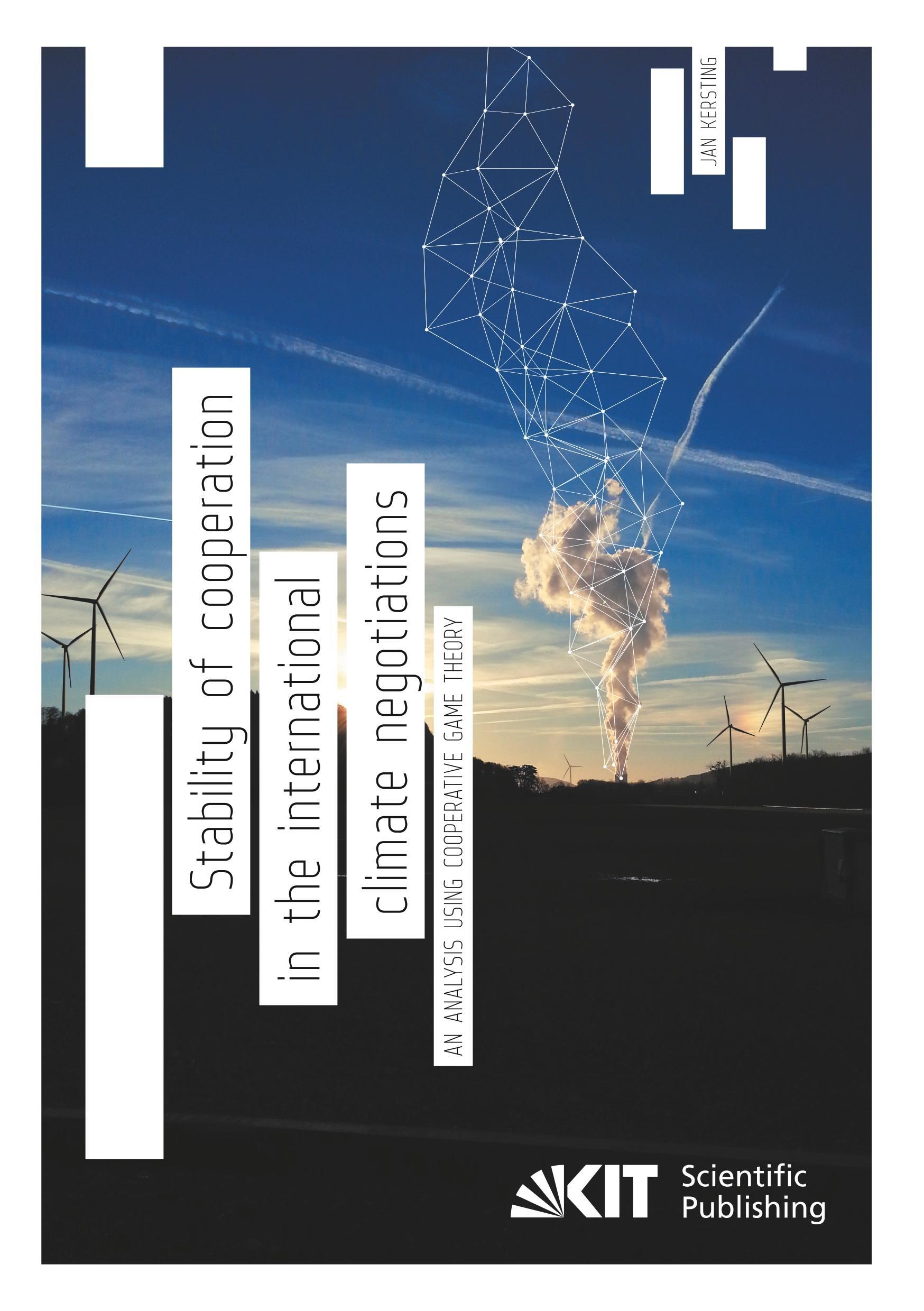 Stability of cooperation in the international climate negotiations - An analysis using cooperative game theory