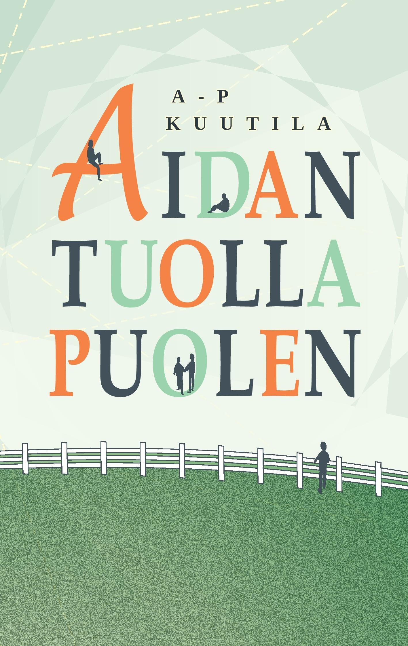 Aidan tuolla puolen