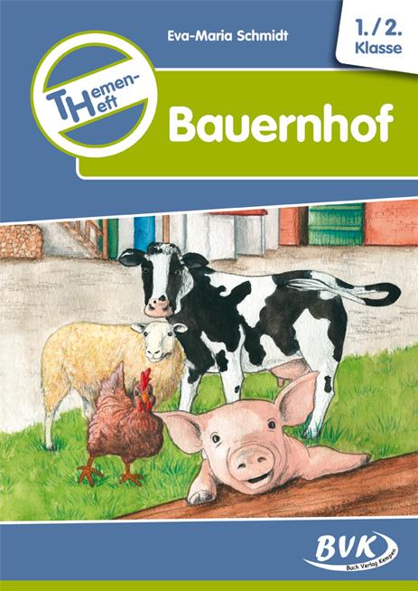 Themenheft "Bauernhof"