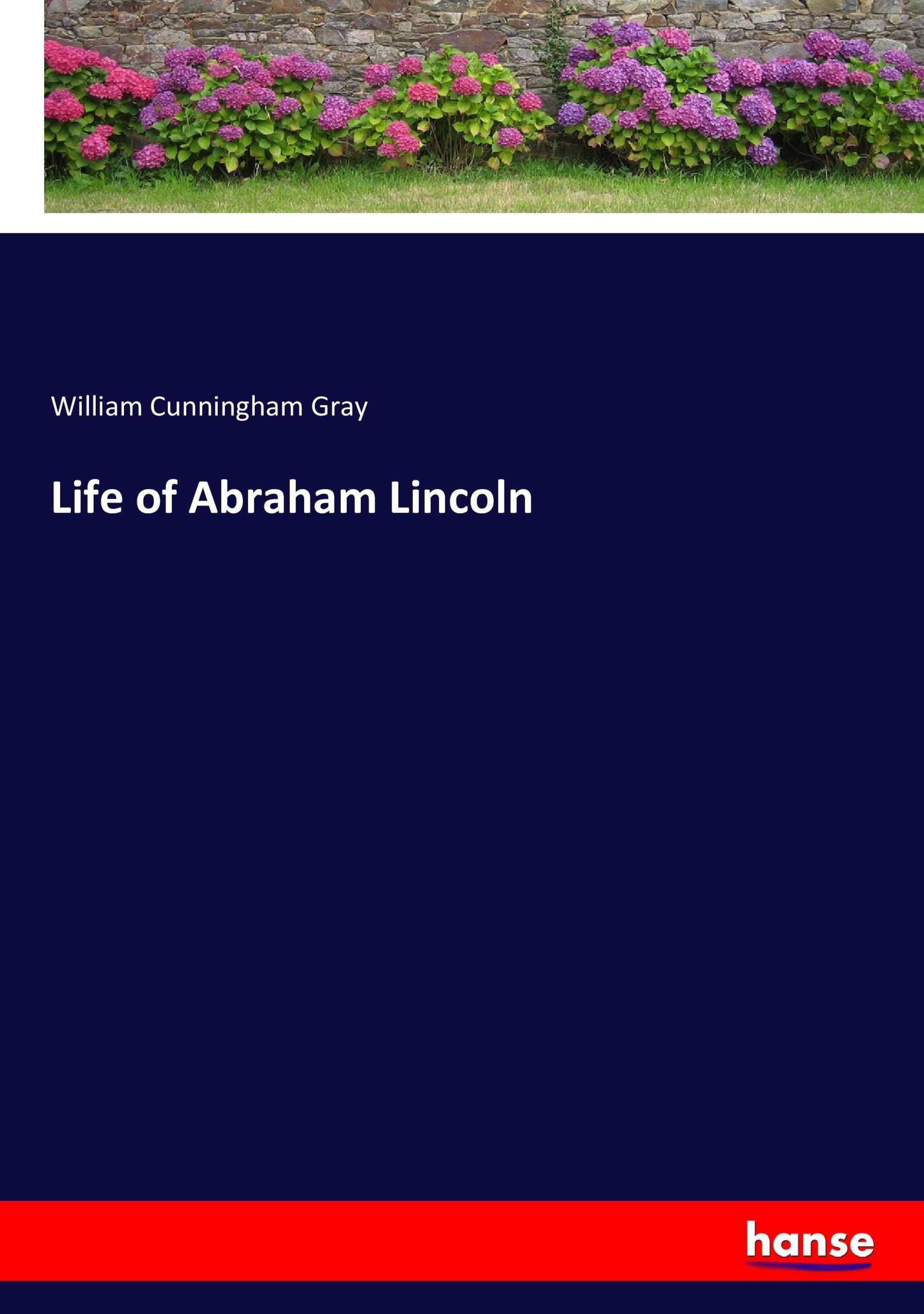 Life of Abraham Lincoln