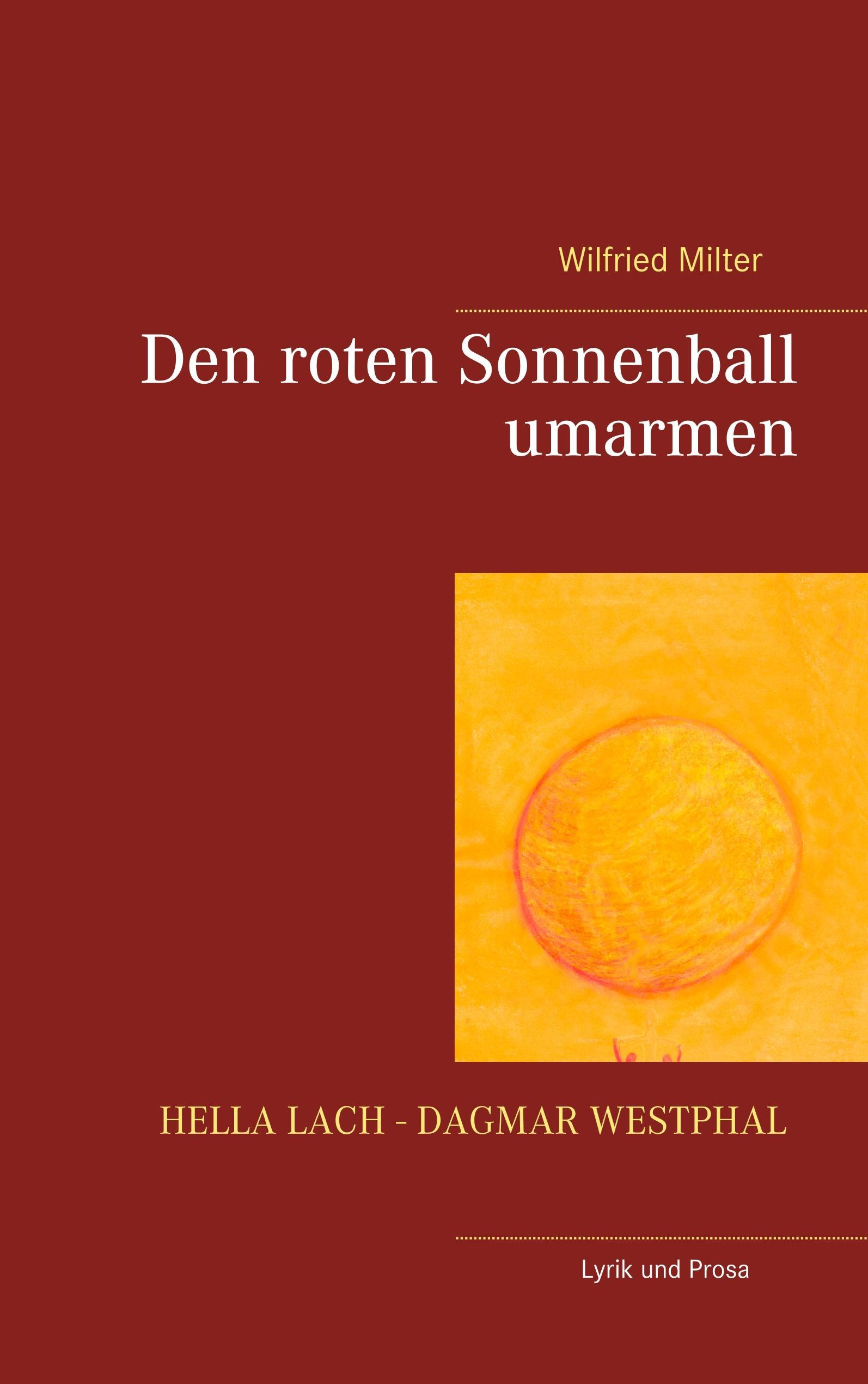 Den roten Sonnenball umarmen