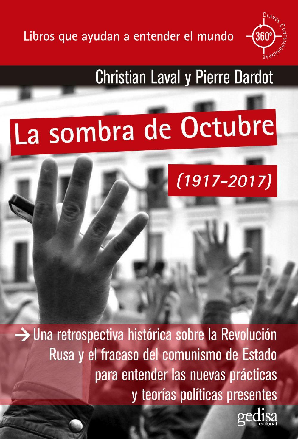 La sombra de octubre, 1917-2017