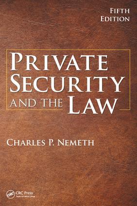 Private Security and the Law