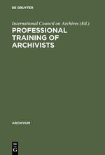 Professional training of archivists