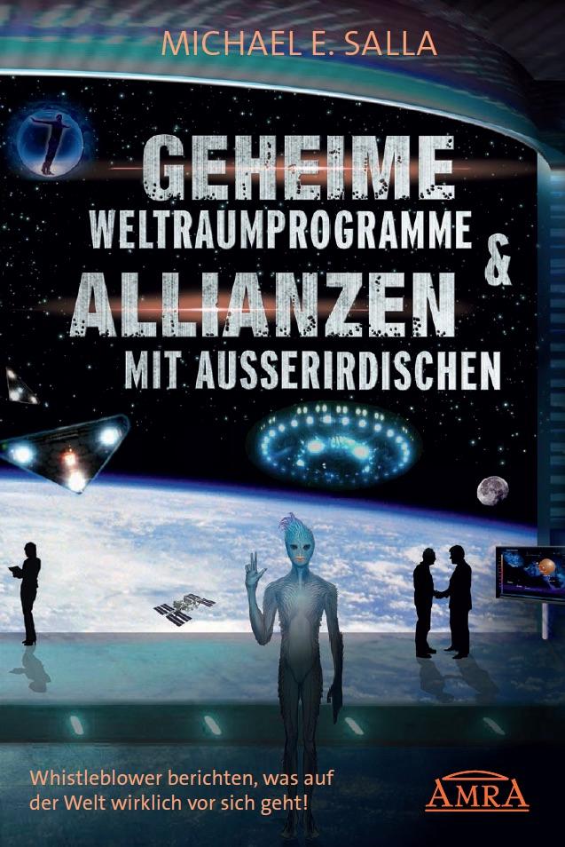 Geheime Weltraumprogramme & Allianzen mit Ausserirdischen